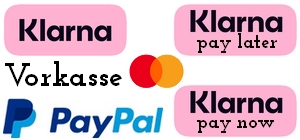 Zahlungsmittel: Klarna, Klarna pay later, Vorkasse, PayPal, Klarna Pay Now